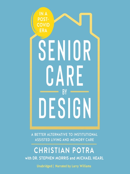 Title details for Senior Care by Design by Michael Hearl - Available